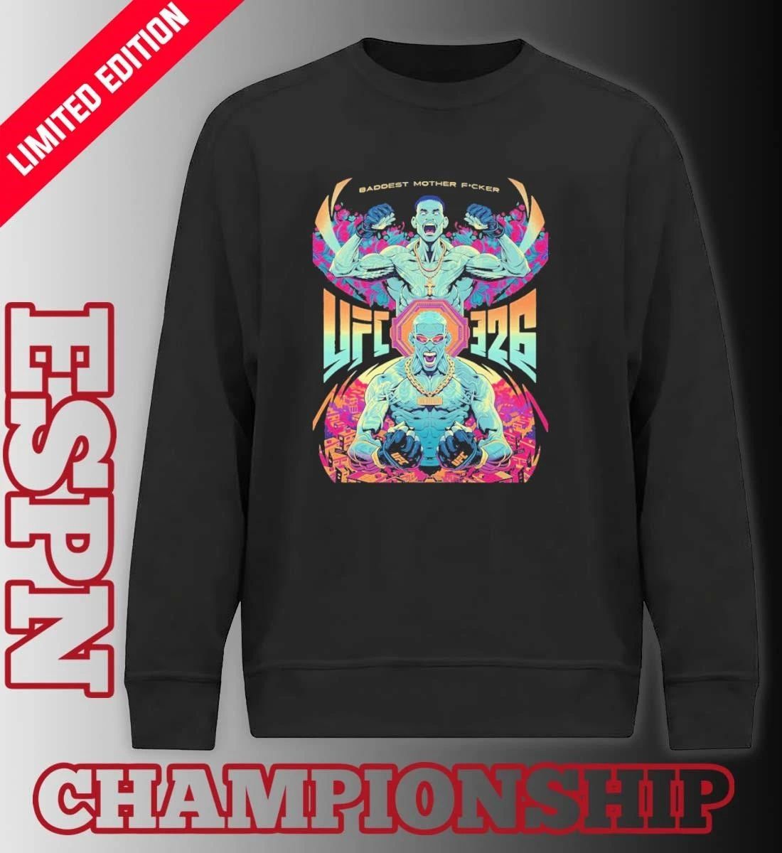 Baddest Mother Fucker UFC 326 Shirt