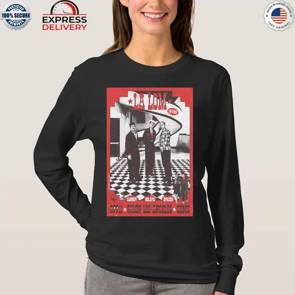 La Lom April 11 2026 Salon Los Angeles CDMX Shirt