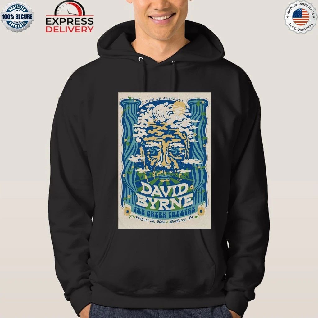 David Byrne Greek Theatre At UC Berkeley In Berkeley CA Aug 25 2026 Shirt