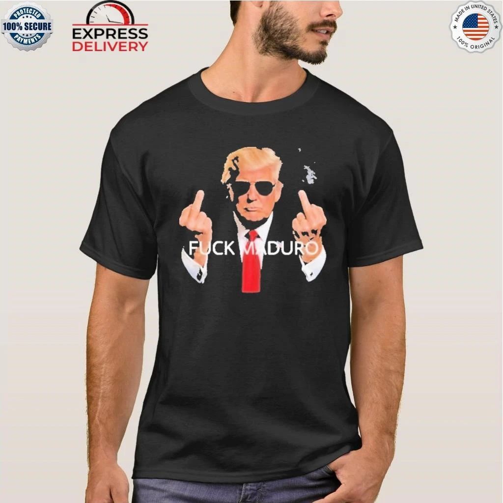 Fuck Maduro Donald Trump Middle Finger Shirt