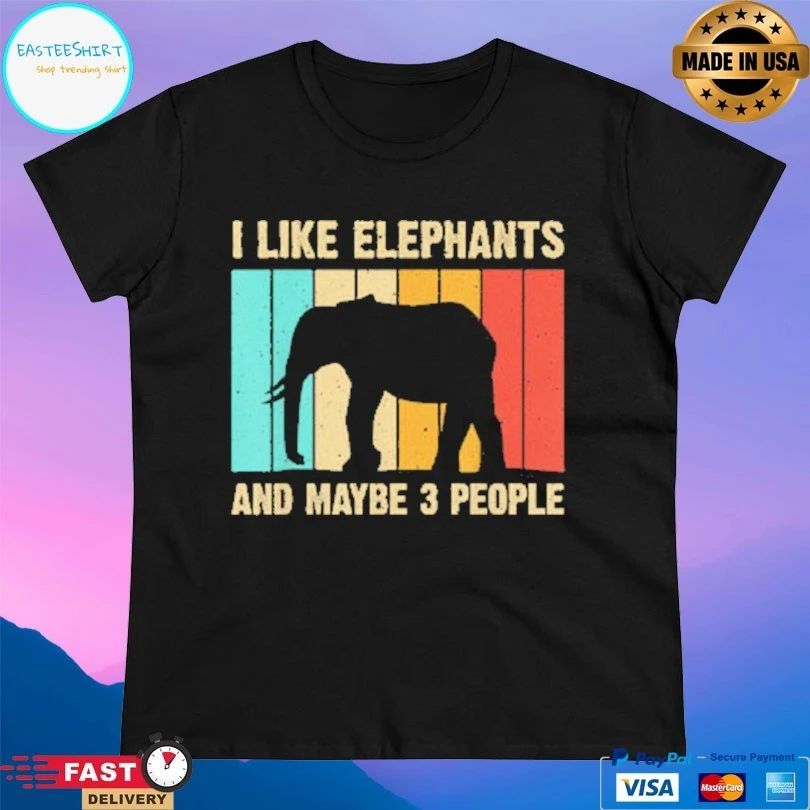 I Like Elephants And Maybe 3 People Vintage T-shirt