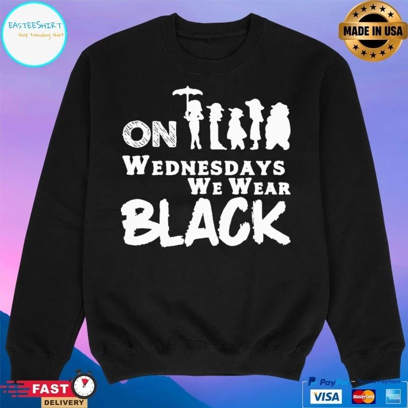 On Wednesdays We Wear Black T-shirt