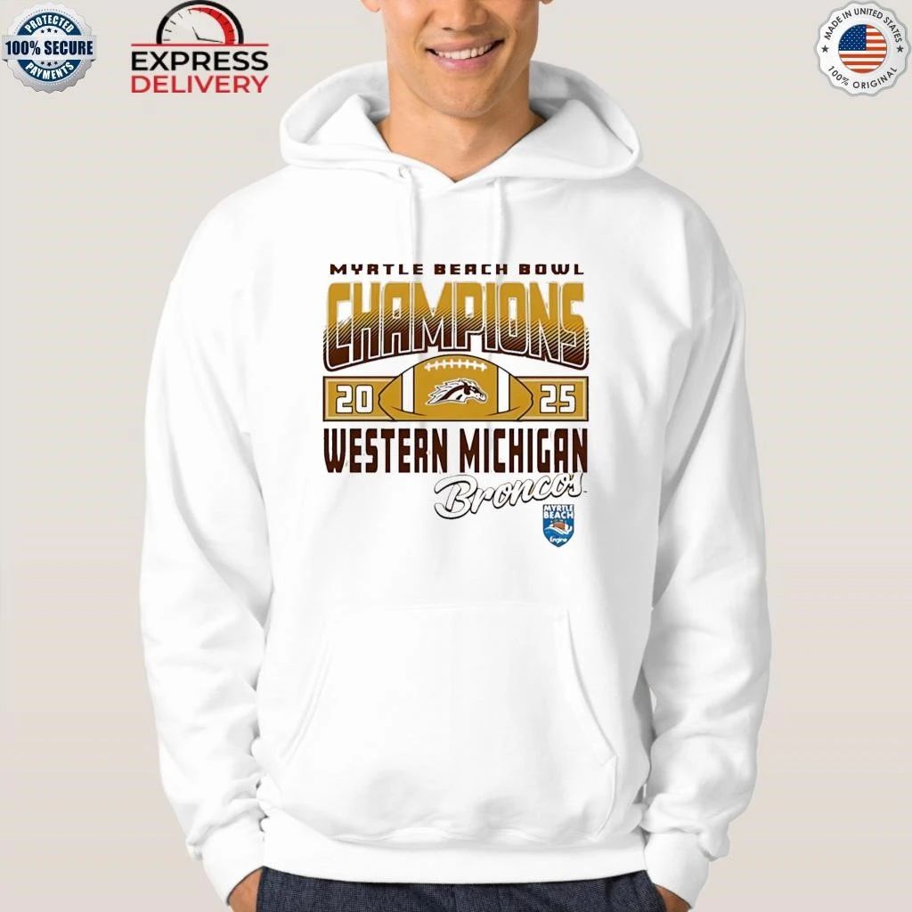 Western Michigan Broncos Myrtle Beach Bowl Champions 2025 Shirt