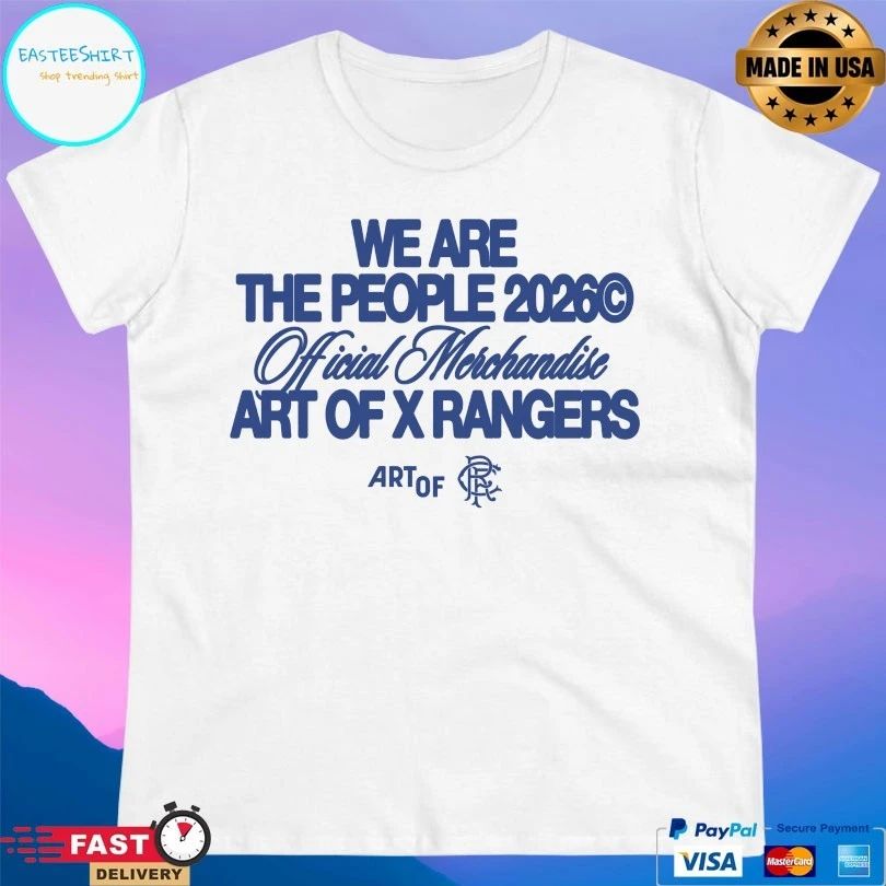 We Are The People 20260 Official Merchandise Art Of X Rangers T-shirt