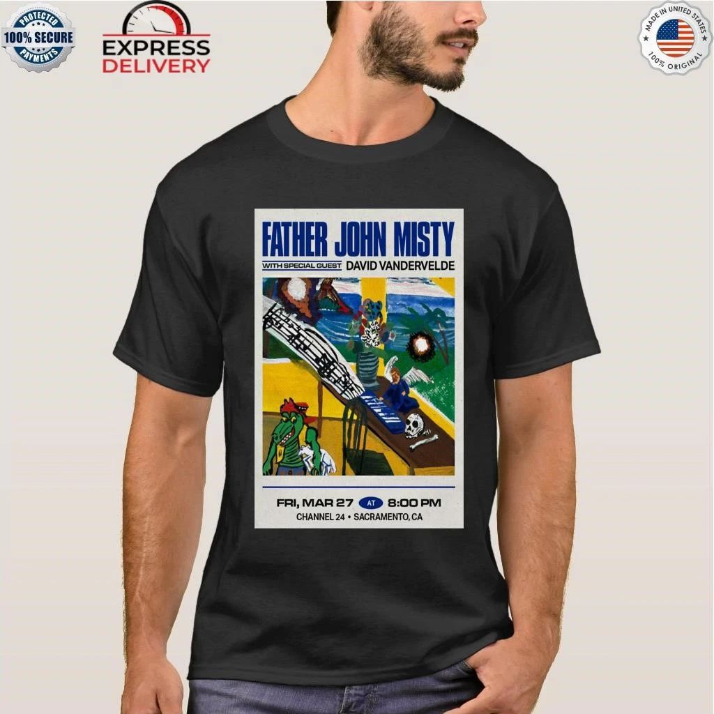 Father John Misty Sacramento Mar 27 2026 Shirt