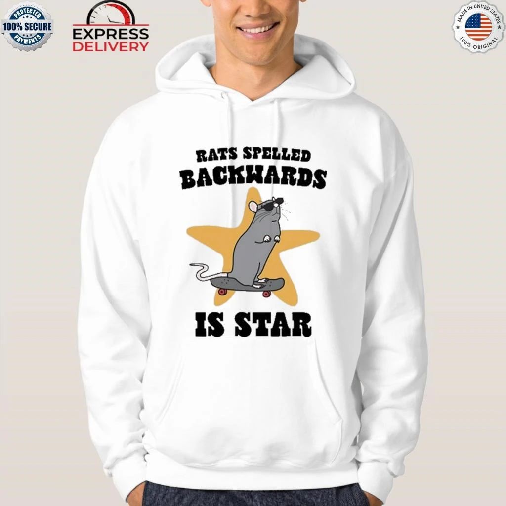 Rats Spelled Backwards is STAR Shirt