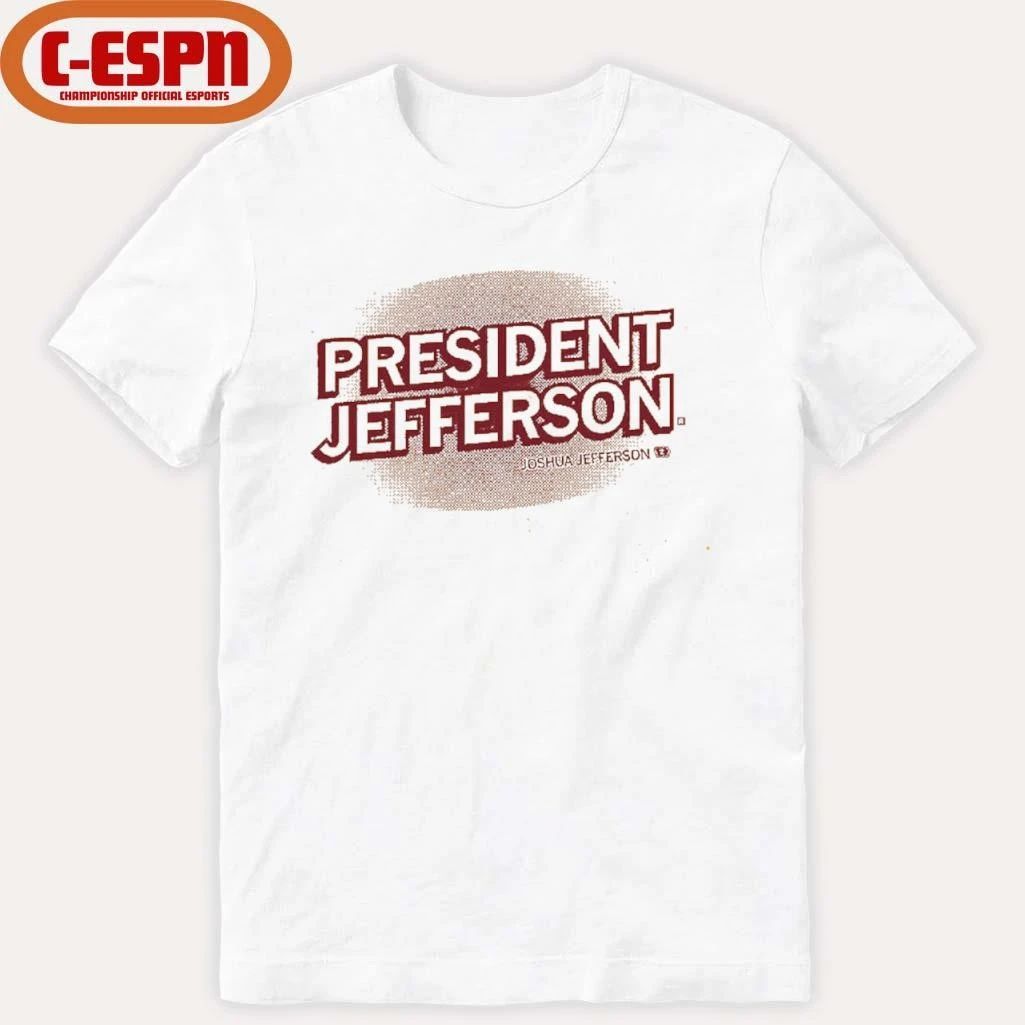 Joshua Jefferson President Jefferson shirt