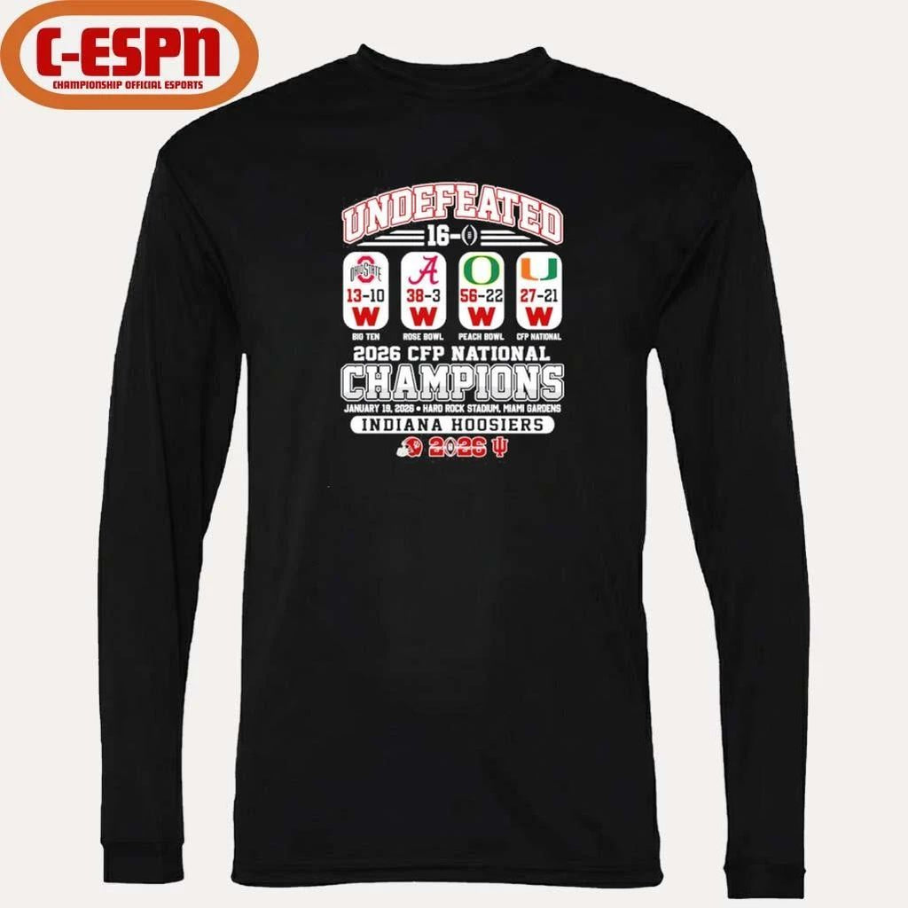 Undefeated 16-0 IU Football National Champions Beat OSU, Alabama, Oregon And Miami Shirt