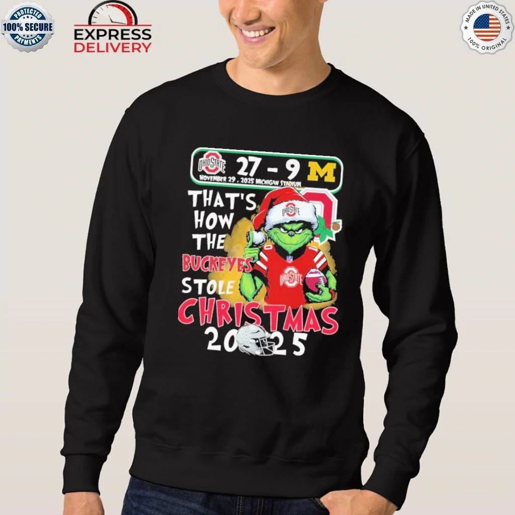 Grinch That’s How The Buckeyes Stole Christmas 2025 Shirt