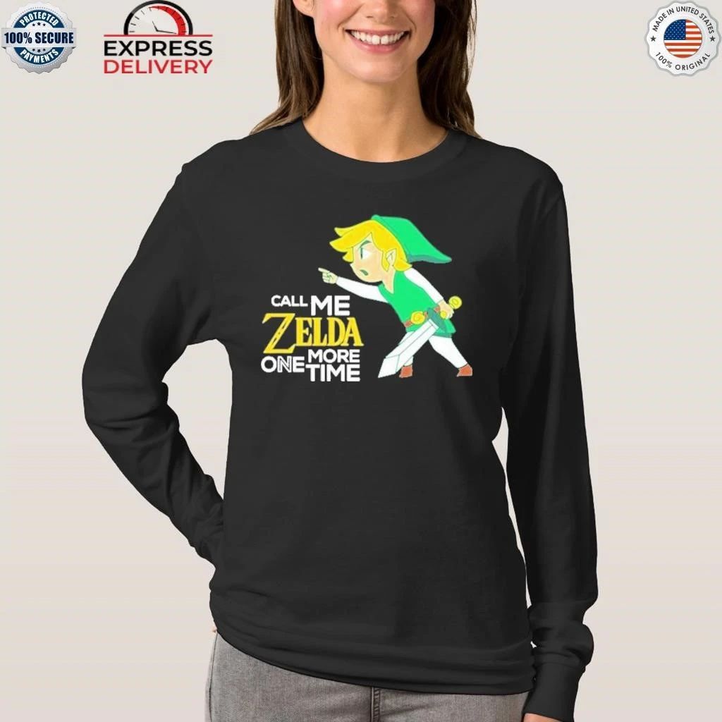 Call Me Zelda One More Time Shirt