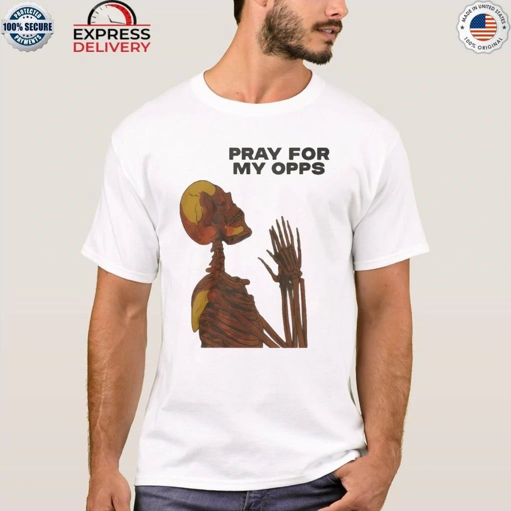 Pray For My Opps Matthew 5 44 Shirt