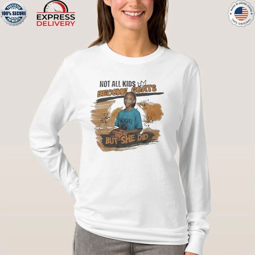 A’ja Wilson Not All Kids Become Goats But She Did Shirt