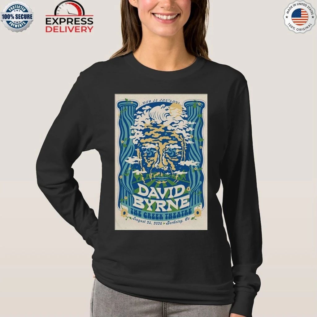 David Byrne Greek Theatre At UC Berkeley In Berkeley CA Aug 25 2026 Shirt