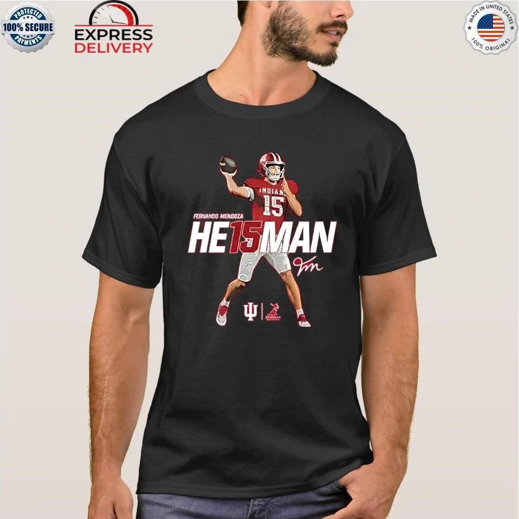 Fernando Mendoza He15man Indiana Football Shirt