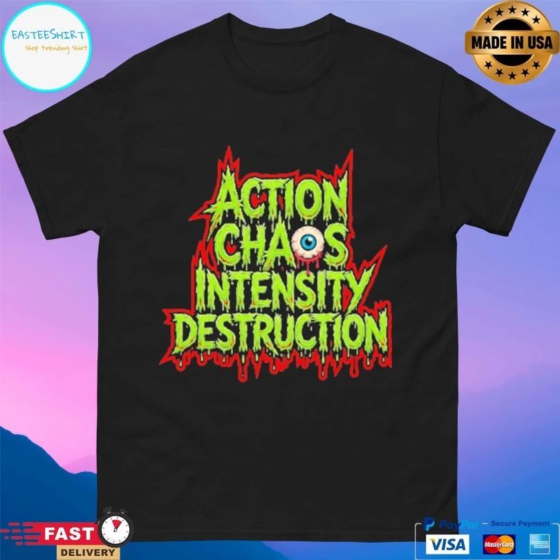Acid Wrestling Action Chaos Intensity Destruction T-shirts
