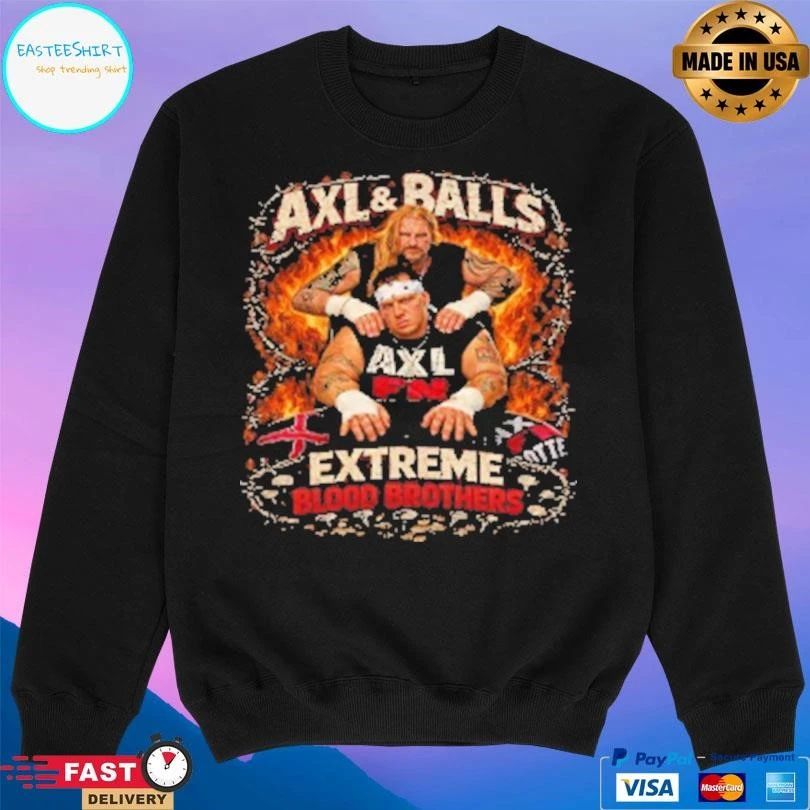 Axl And Balls Extreme Blood Brothers T-shirts