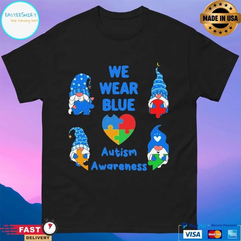 We Wear Blue To Spread Love In 2021 Autism Awareness Gnomes T-shirt