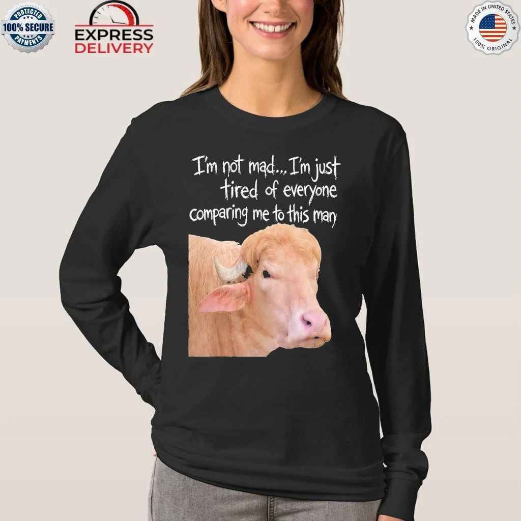 America Buffalo I’m Just Tired Of Everyone Comparing Me To This Man Shirt