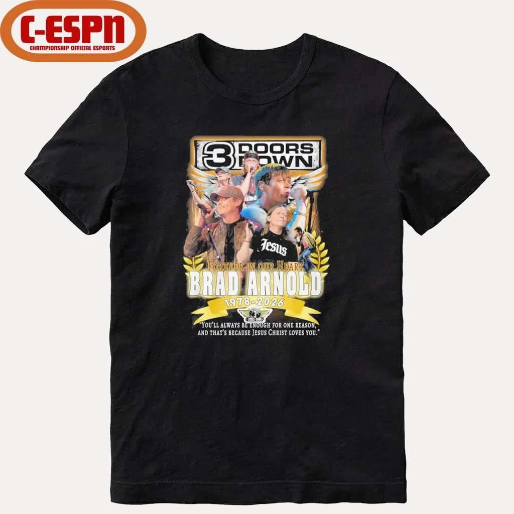 3 Doors Down Brad Arnold 1978-2026 Forever In Our Heart Shirt