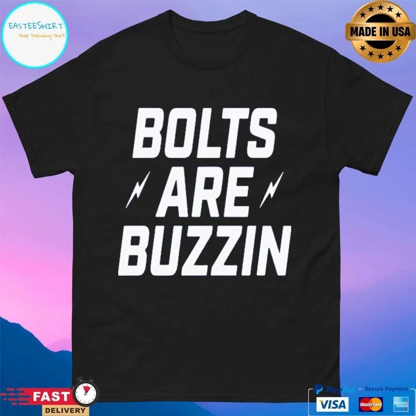 Bolts Are Buzzin T-shirt