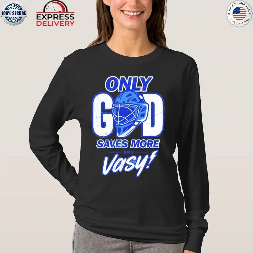 Only God Saves More Than Vasy Tampa Bay Football Shirt
