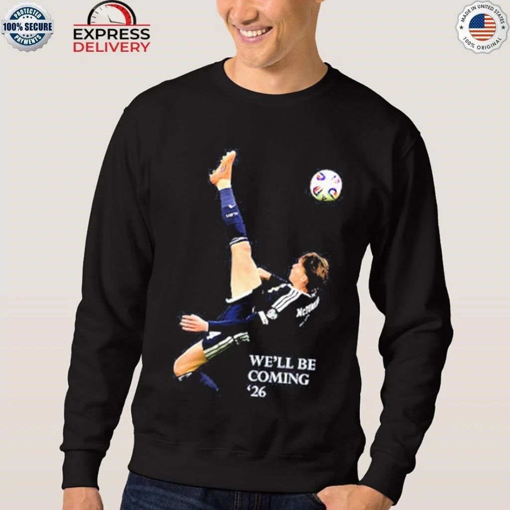 We’ll Be Coming 26 Scotland Shirt