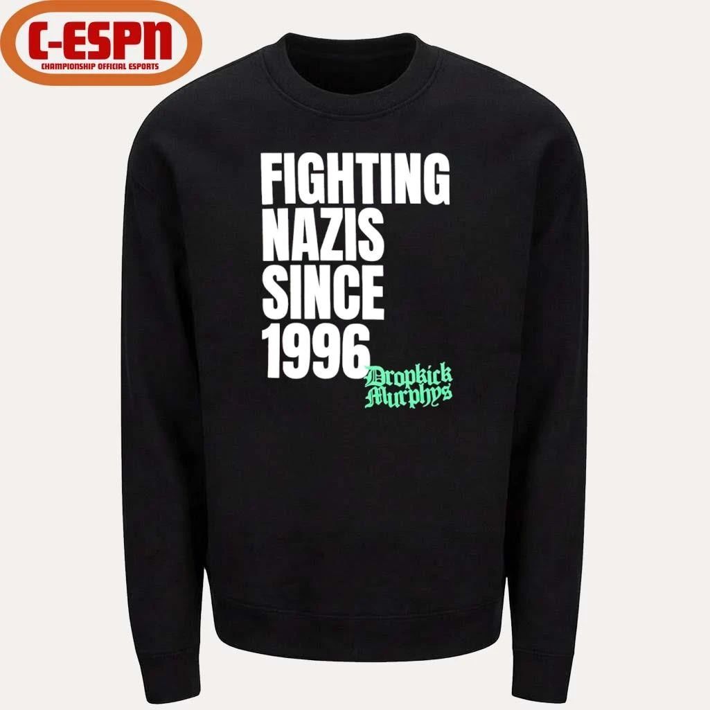 Michael Fanone Fighting Nazis Since 1996 Dropkick Murphys Shirt