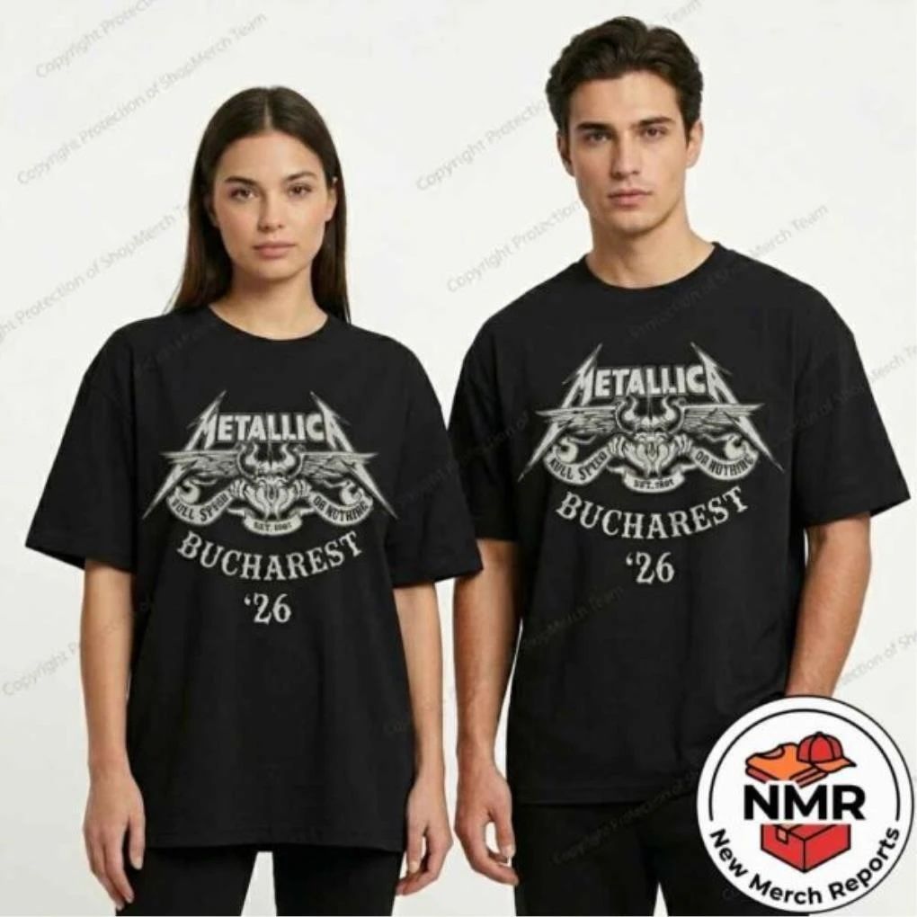 Metallica M72 Bucharest World Tour May 13 2026 Arena Nationala Romania Full Speed Or Nothing Est 1981 Logo Shirt