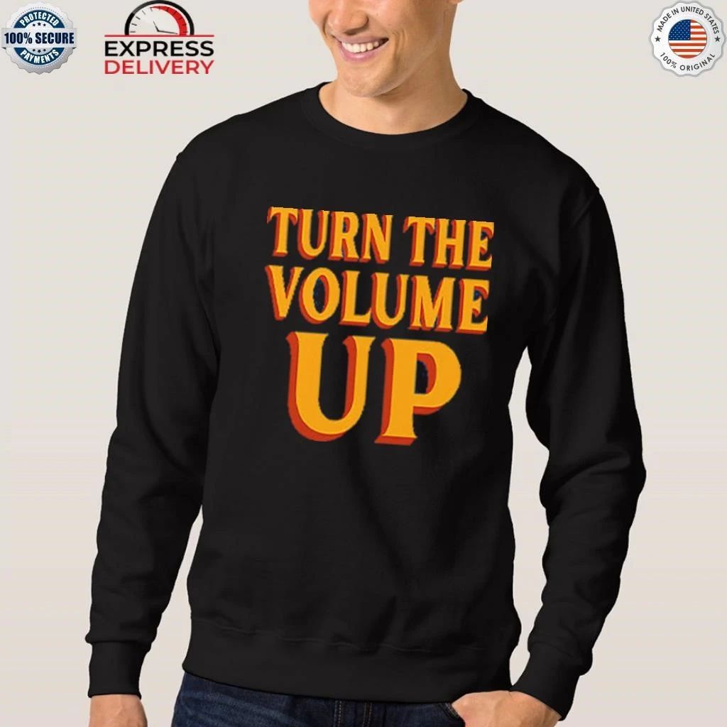 Zohran Mamdani Turn The Volume Up Shirt