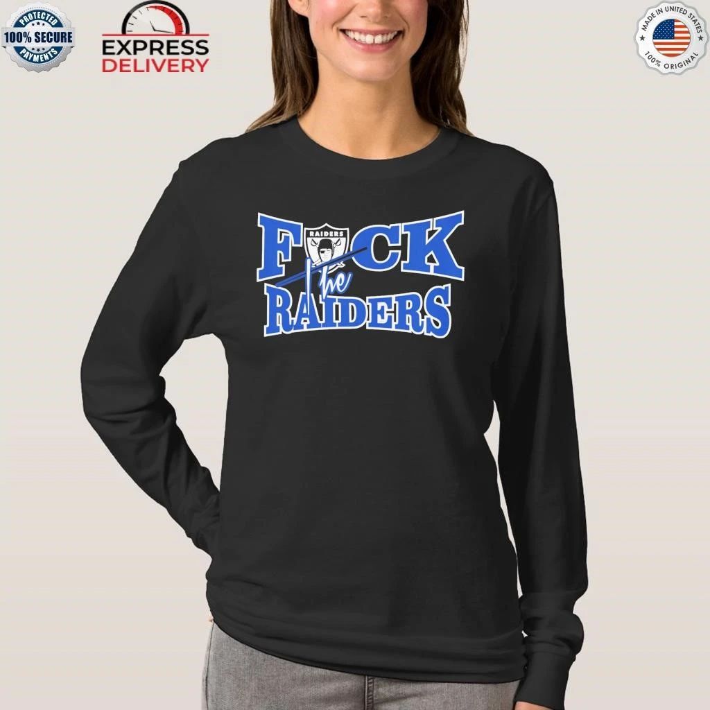 Fuck The Raiders Shirt