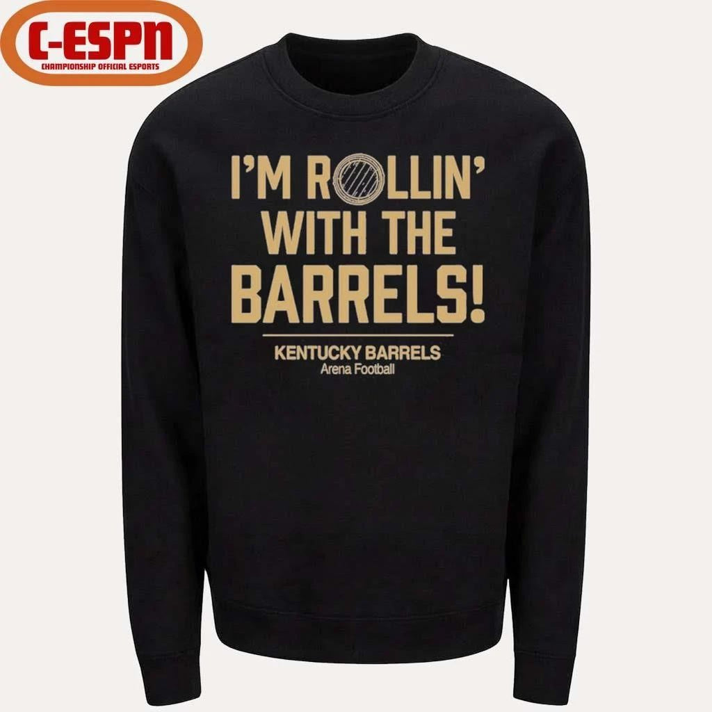 I’m Rollin’ with the Barrels Kentucky Barrels Shirt