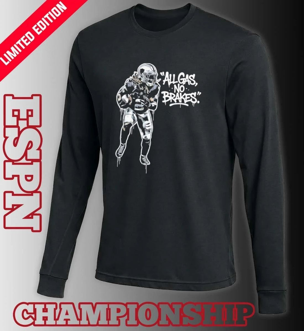 All Gas, No Brakes Shirt