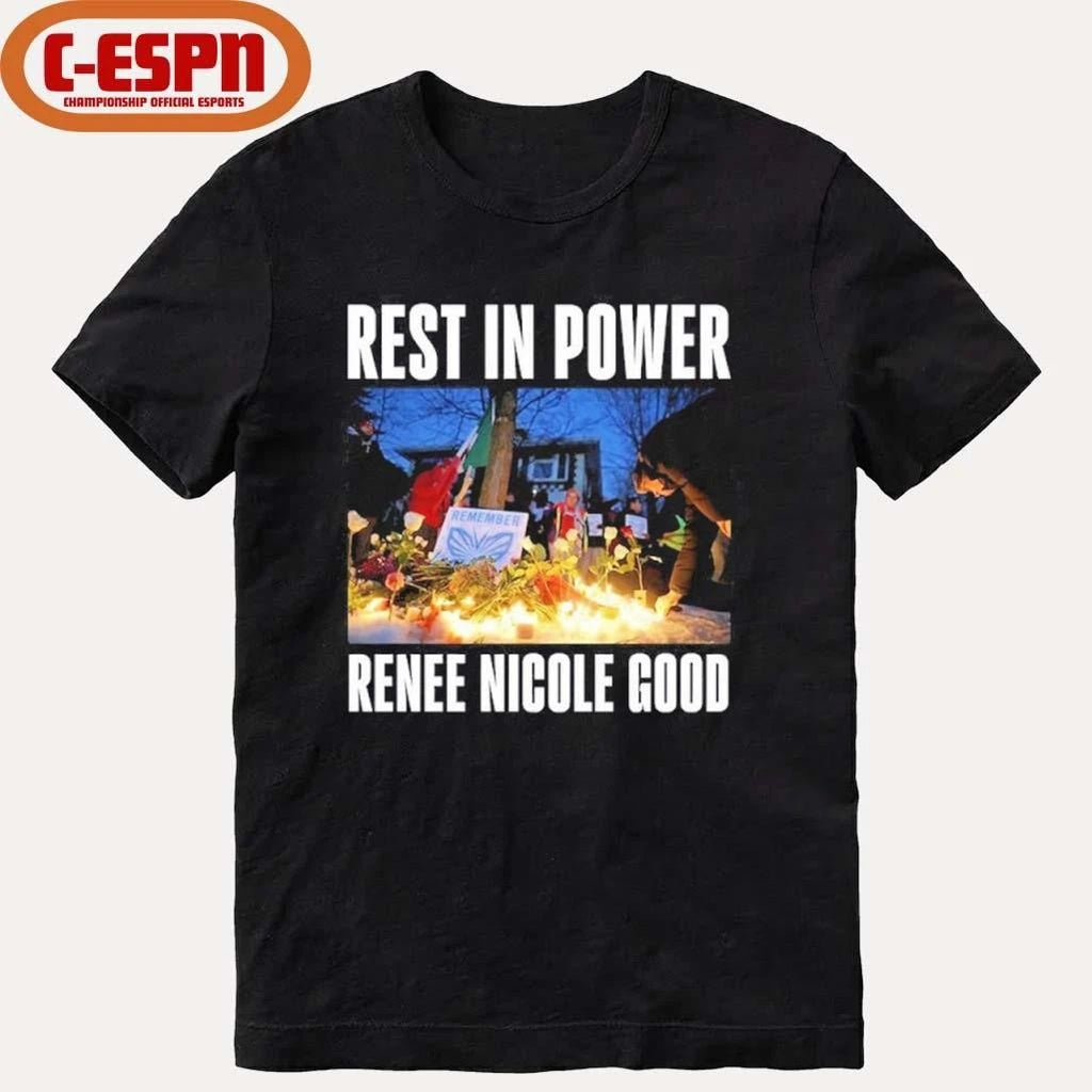 Rest In Power Renee Nicole Good Minneapolis Protest Shirt