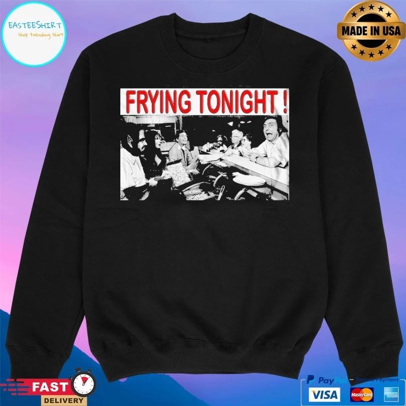 Carry On Screaming Frying Tonight T-shirts