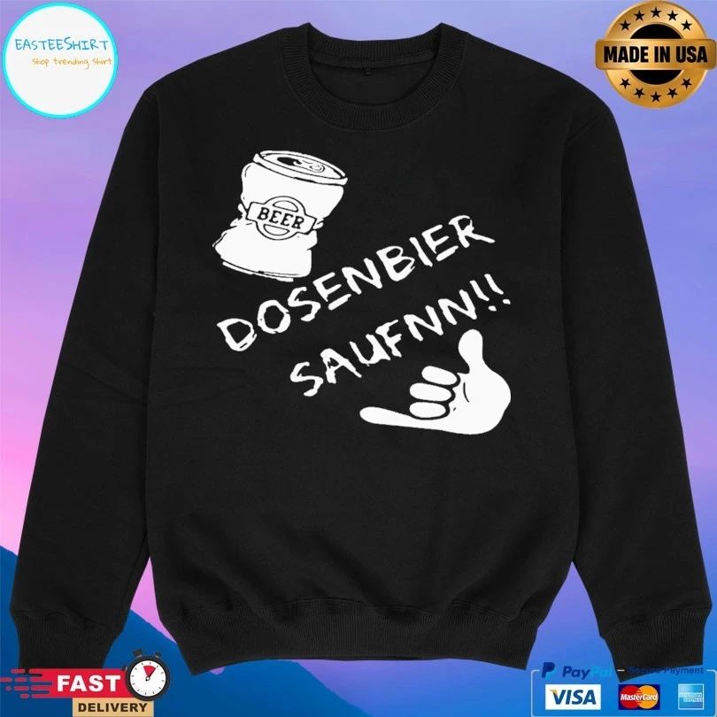 Beer Dosenbier Saufen Jersey T-shirt