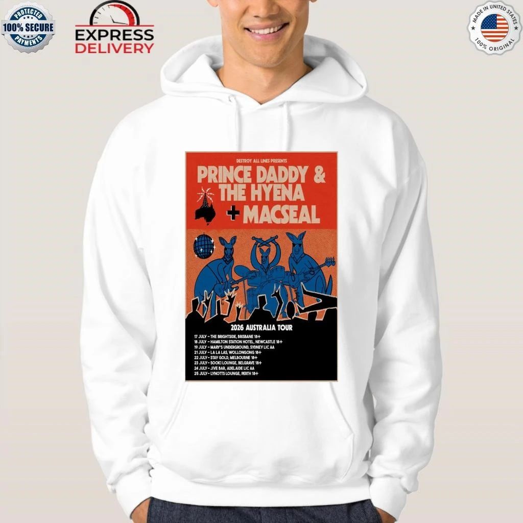 Prince Daddy & The Hyena, Macseal 2026 Australia Shirt