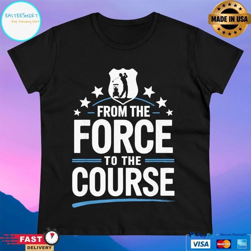 From The Force To The Course Golf T-shirt