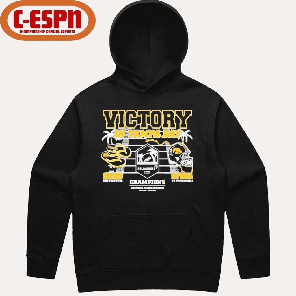 Iowa Hawkeyes Victory in Tampa Bay 2025 Reliaquest Bowl Champions shirt