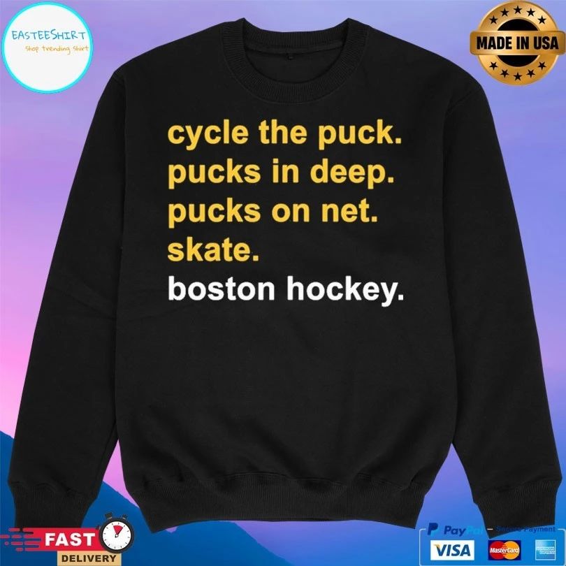 Cycle The Puck Pucks In Deep Pucks On Net Skate Boston Hockey T-shirt