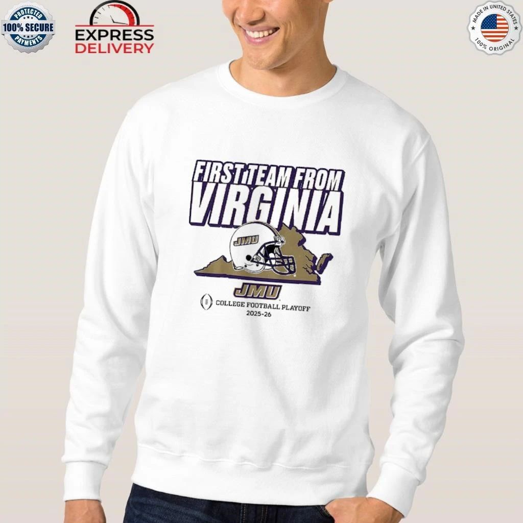 JMU Football CFP’s First Team From Virginia Shirt