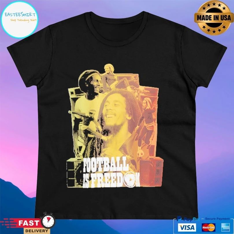 Football Is Freedom Bob Marley T-shirt