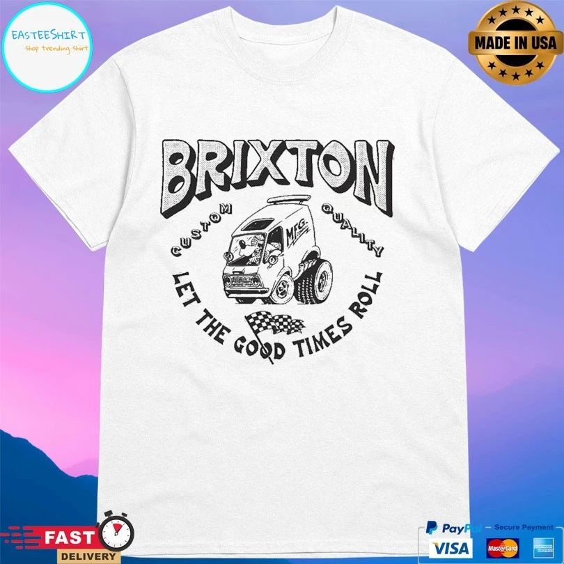Brixton Custom Quality Let The Good Times Roll T-shirt