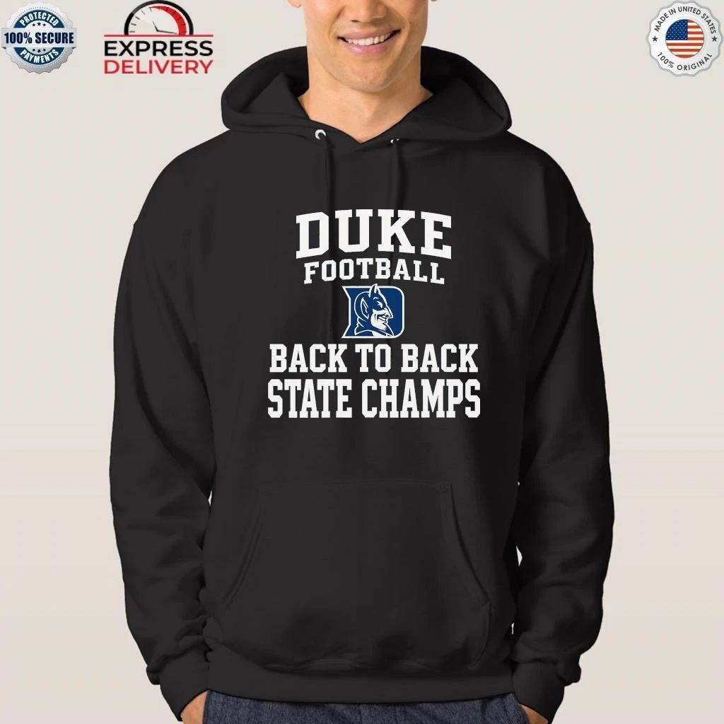 Duke Football Back To Back State Champs Shirt