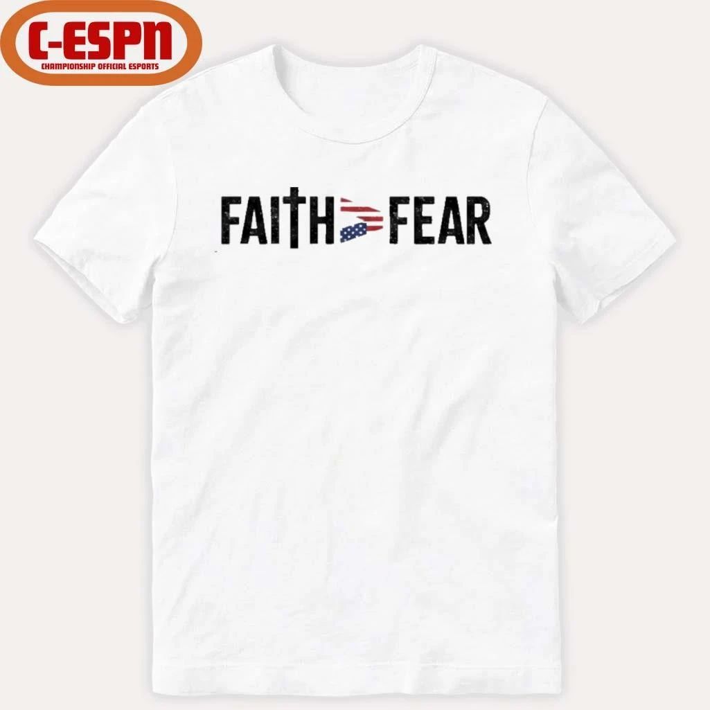 Faith Fear Patriots Shirt