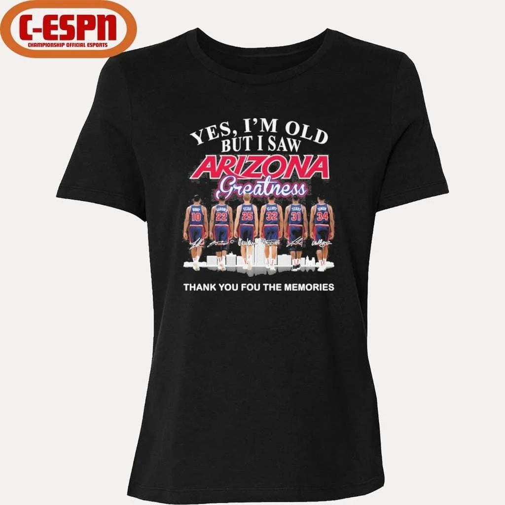 Yes, I’m Old But I Saw Arizona Wildcats Basketball Greatness Shirt
