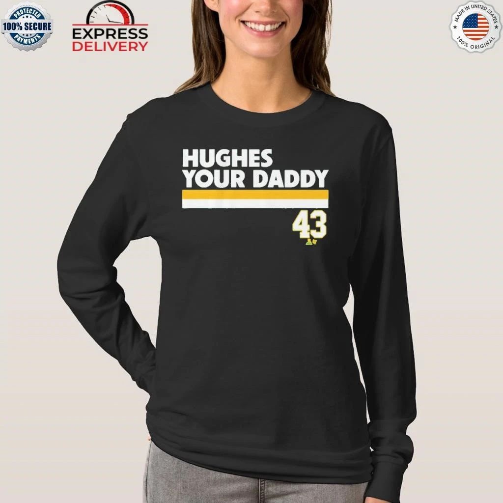 Quinn Hughes Your Daddy Shirt