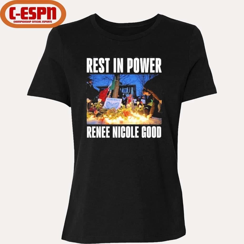 Rest In Power Renee Nicole Good Minneapolis Protest Shirt