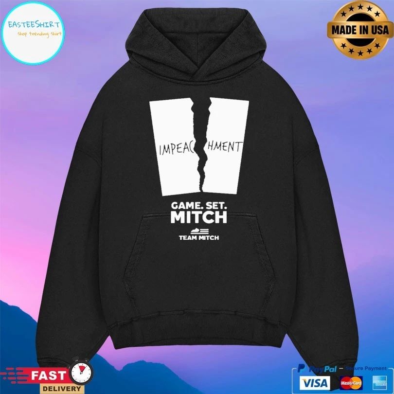 Mitch Mcconnell Pelosi Impeachment Game Set Mitch Team Mitch T-shirt