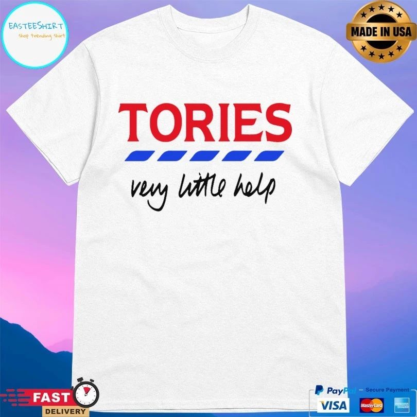 Tories Very Little Help Billie T-shirt