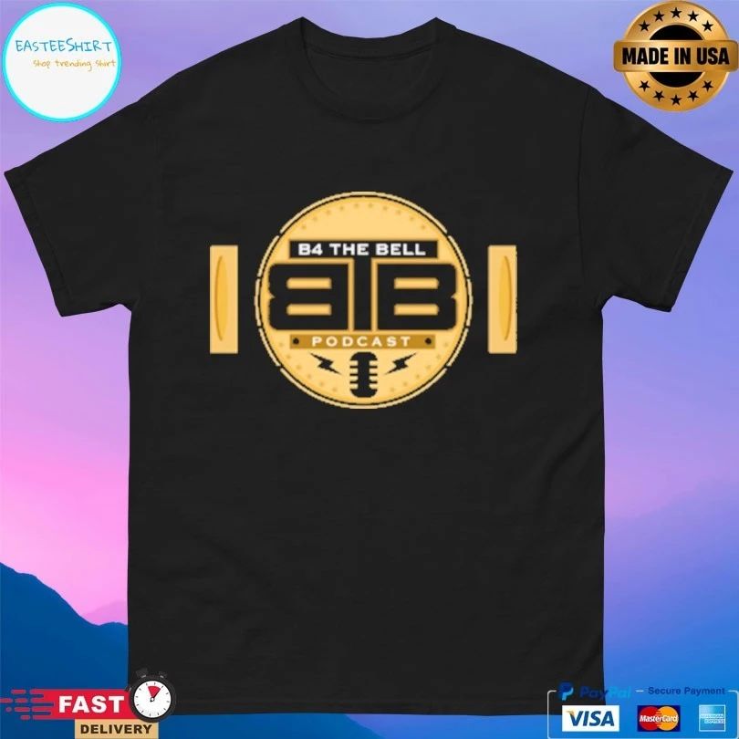 B4B1 B4 The Bell Podcast T-shirts